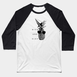 Rise and slay (Black writting) Baseball T-Shirt